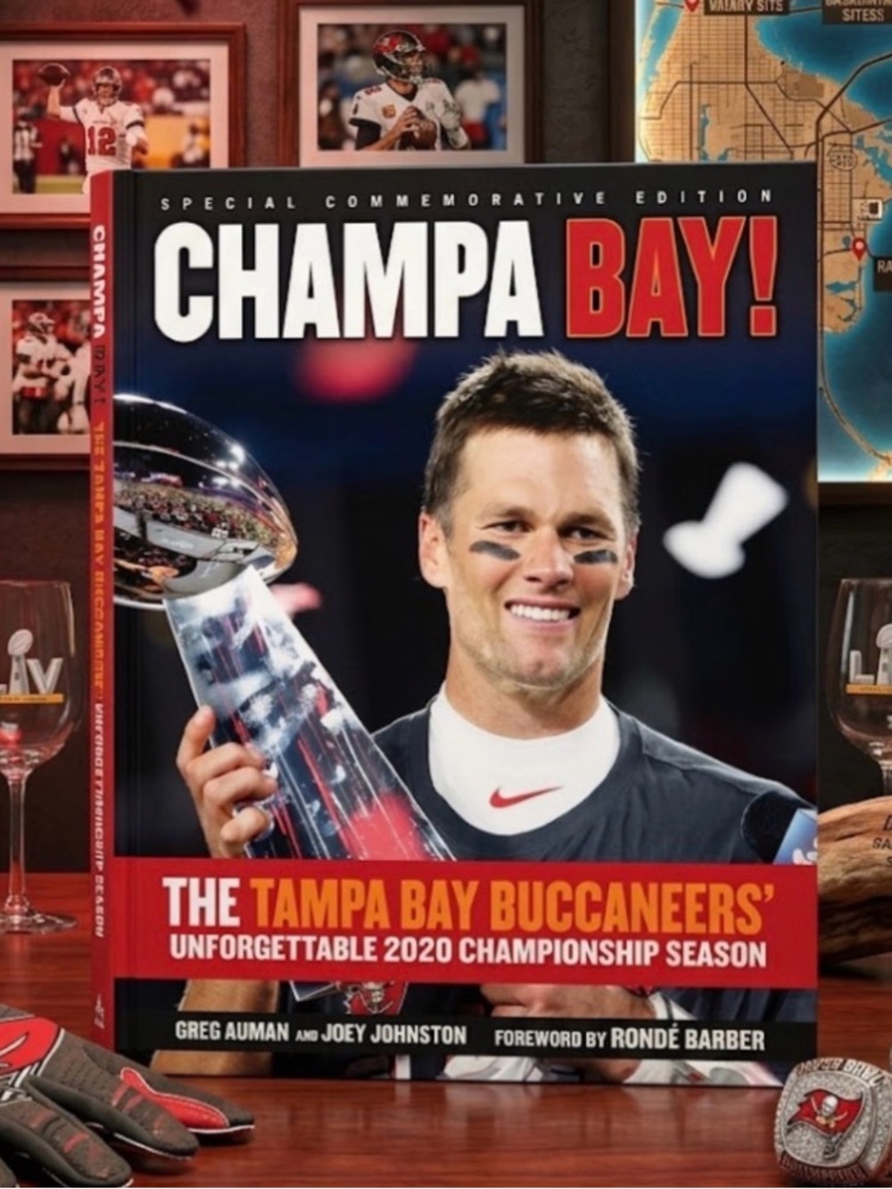 🏈 New Champa Bay: The Tampa Bay Buccaneers’ Unforgettable 2020 Book Tom Brady